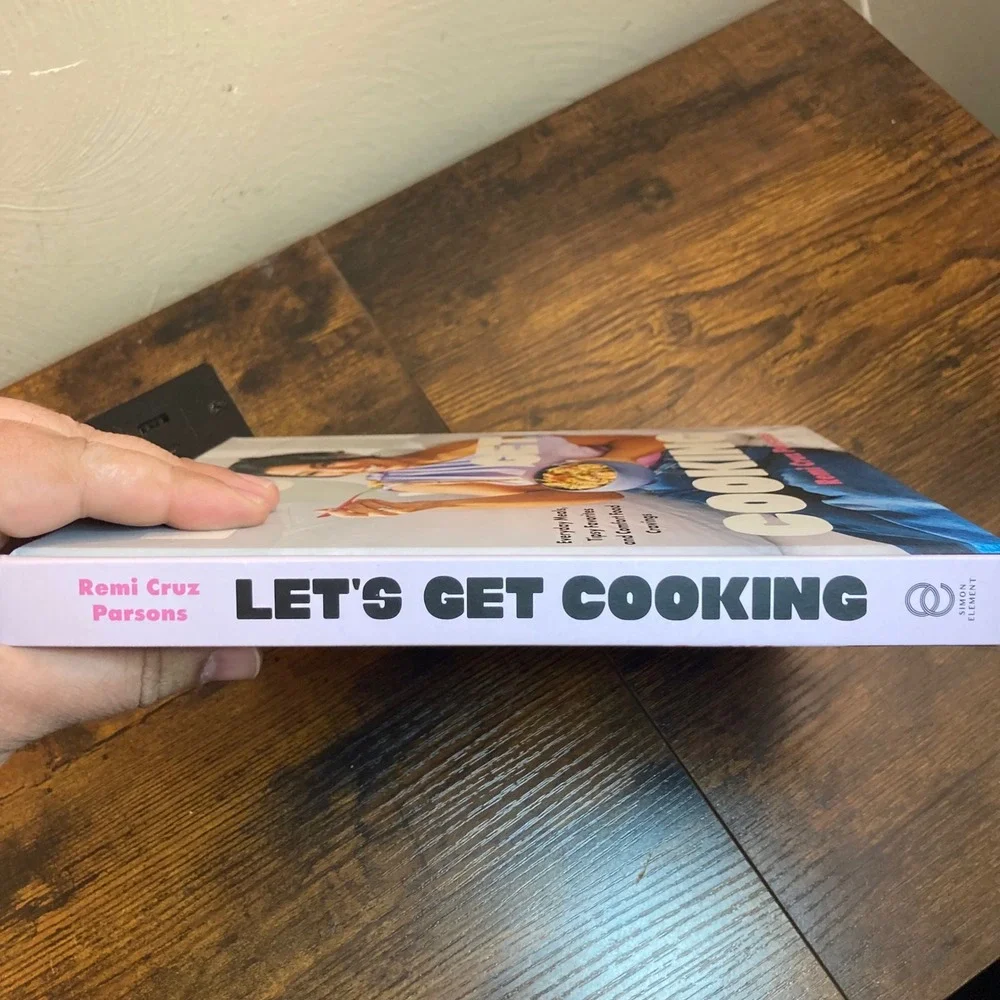 Lets Get Cooking Remi Cruz Parsons Hardcover Cookbook Everyday Meals 2024